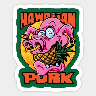 Hawaiin pulled Pork and Pineapples Sticker